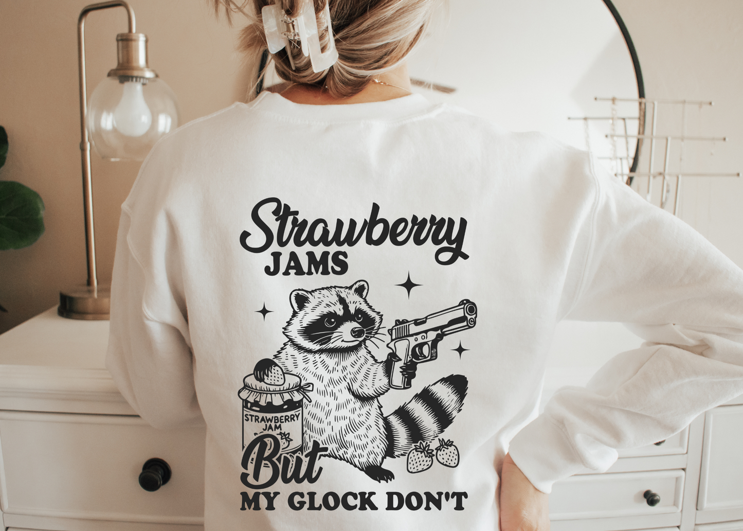 Strawberry Jams but my glock don't