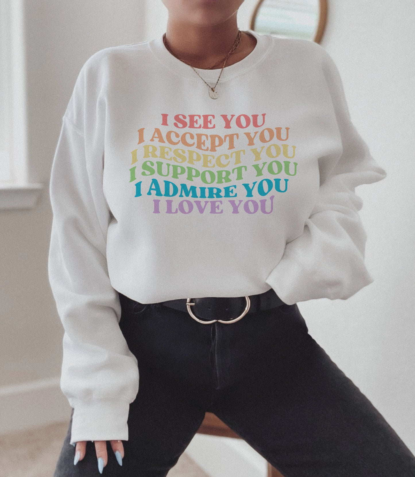 Pride | I accept you I support you I love you