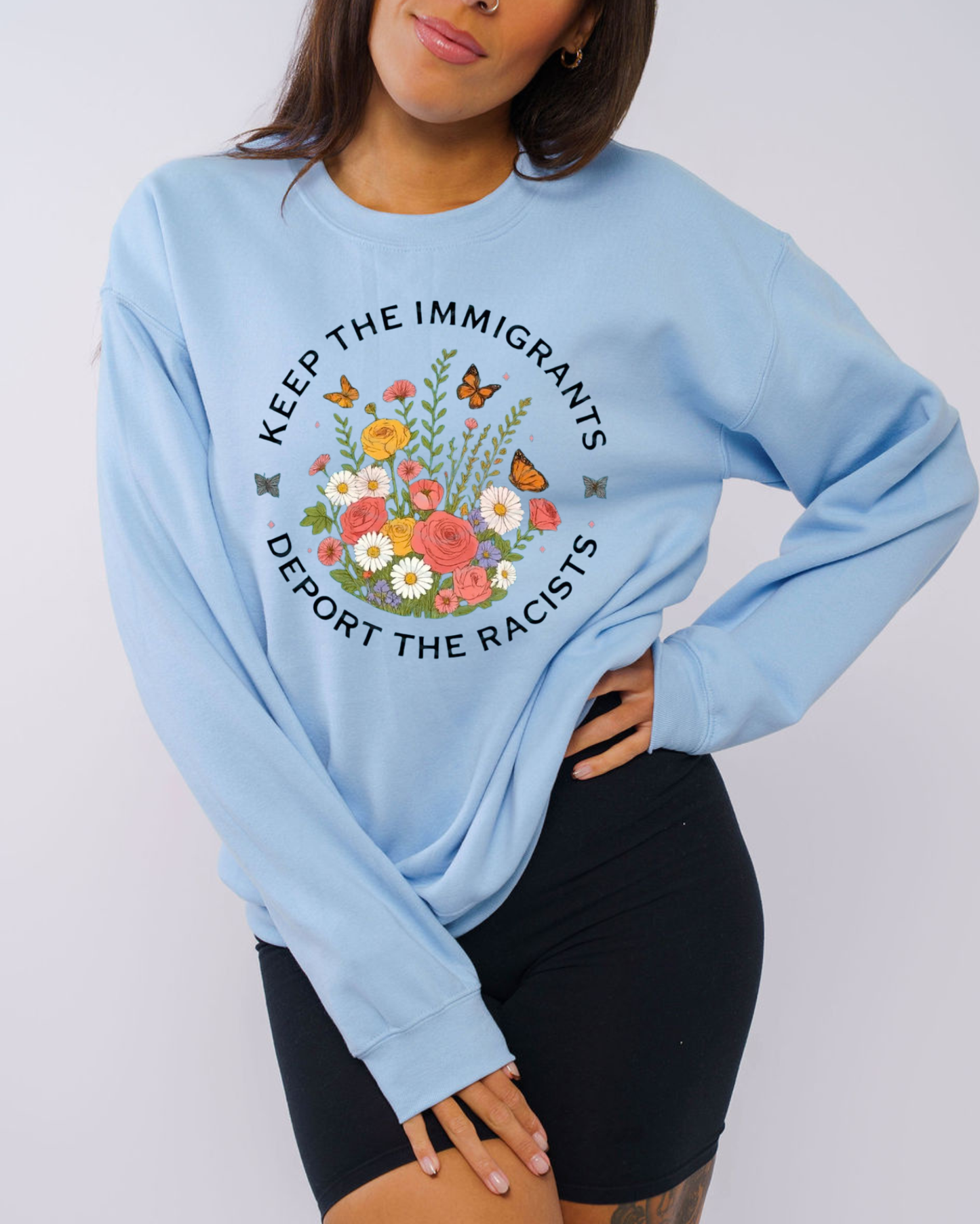 keep the immigrants, deport the racists