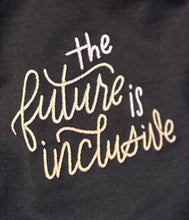 Load image into Gallery viewer, ADULT HOODIE --- THE FUTURE IS INCLUSIVE | THE BLACK BOOKSHELF PROJECT | JUSTINE MA
