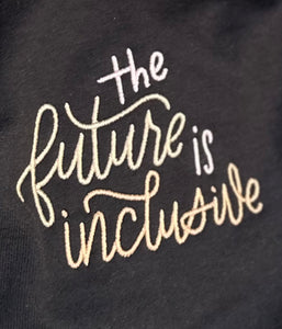 ADULT HOODIE --- THE FUTURE IS INCLUSIVE | THE BLACK BOOKSHELF PROJECT | JUSTINE MA