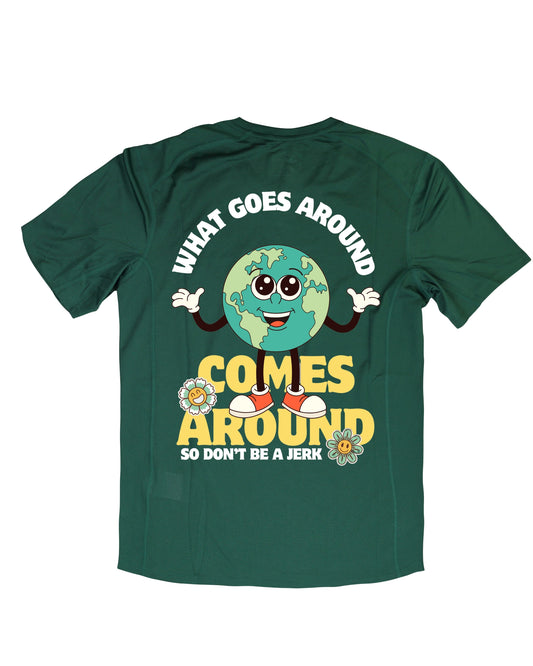 What goes around comes around