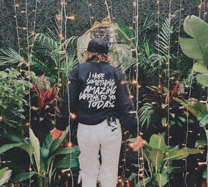 Original design- I hope something amazing happens to you today | Mental Health