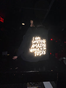 Original design- I hope something amazing happens to you today | Mental Health