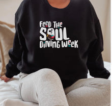 Load image into Gallery viewer, Feed The Soul Dining Week Crewneck
