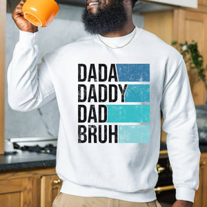 Dada bruh | Father’s Day