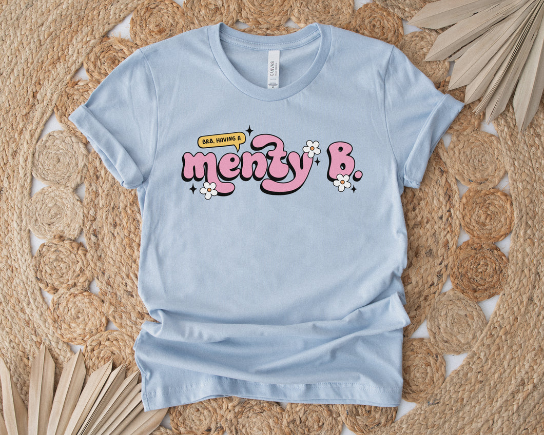BRB having a menty B (mental breakdown) | mental health