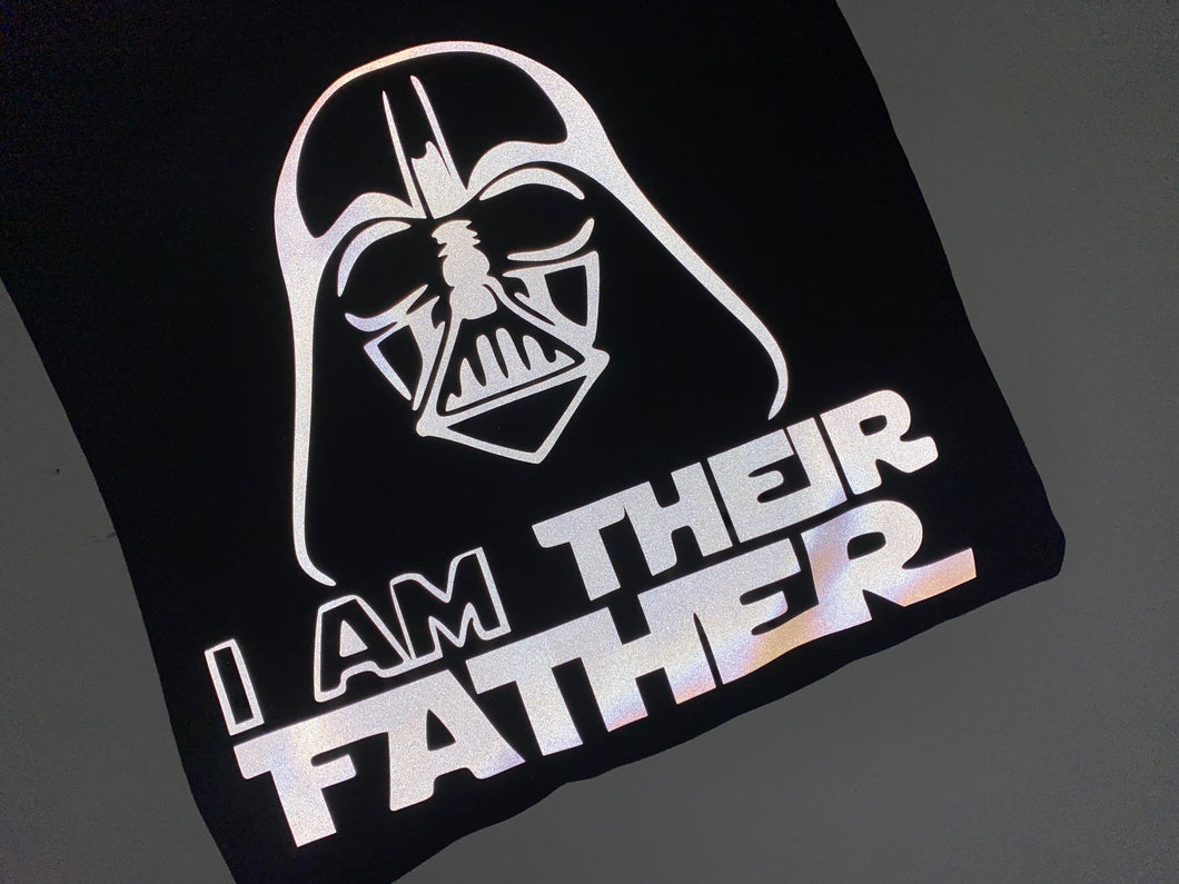 I am their father - reflective | Father’s Day