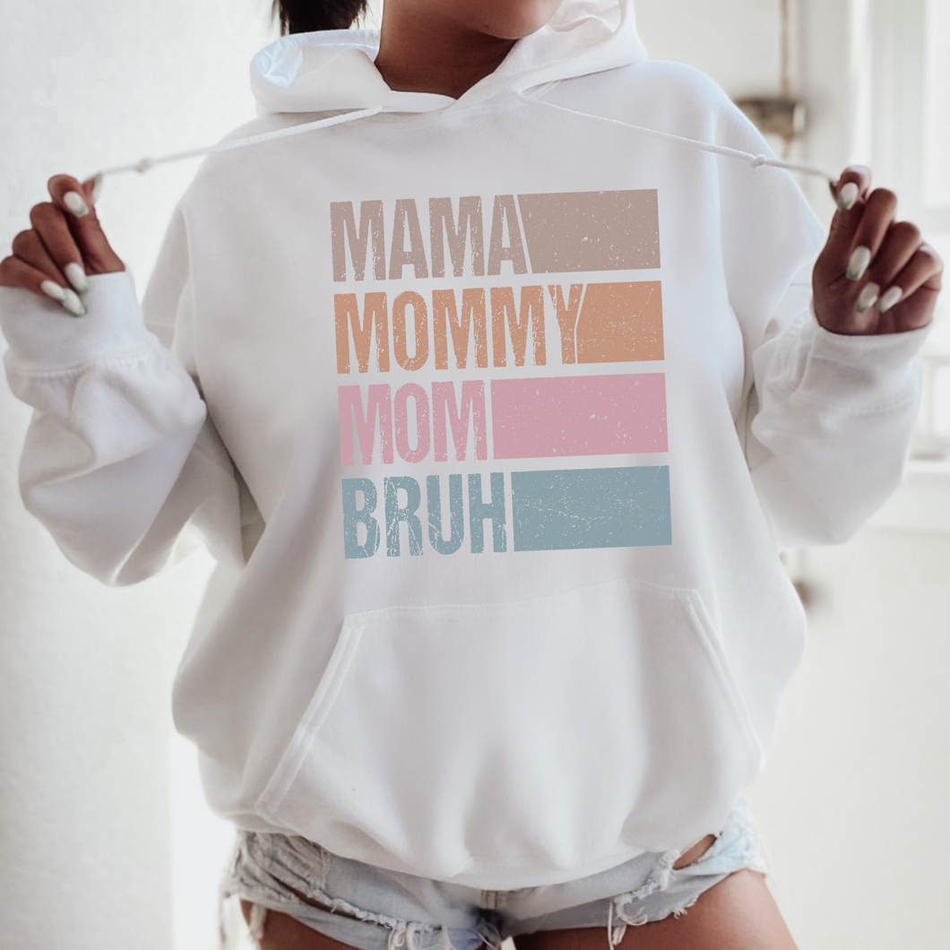 Mama Mommy Bruh | Mothers Day