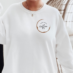 Mama Needs Coffee | Coffee Stain | Mothers Day