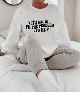 It’s me, hi! I’m the problem it’s me