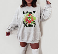 Load image into Gallery viewer, Am I the drama Grinch | Christmas 2022
