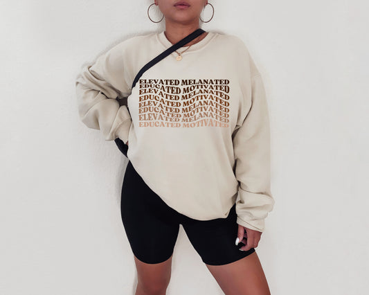 Melanated elevated educated motivated | Black History Month