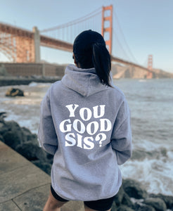 You good sis? | Mental Health